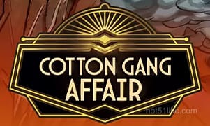 Cotton Gang Affair